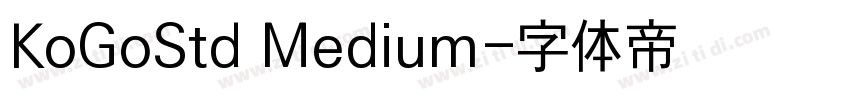 KoGoStd Medium字体转换